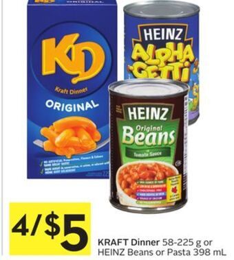 Foodland Kraft dinner 58-225 g or heinz beans or pasta 398 ml offer