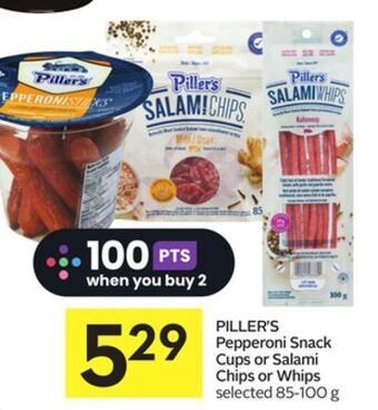 Foodland Piller's pepperoni snack cups or salami chips or whips selected 85-100 g offer