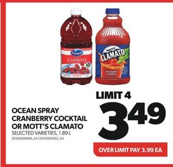 Real Canadian Superstore Ocean spray cranberry cocktail or mott's clamato, 1.89 l offer