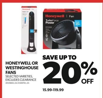 Real Canadian Superstore Honeywell or westinghouse fans offer