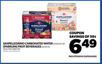 Real Canadian Superstore Sanpellegrino carbonated water, 6x500 ml or sparkling fruit beverages, 6x330 ml offer