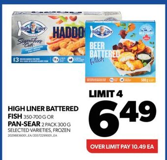 Real Canadian Superstore High liner battered fish, 350-700 g or pan-sear, 2 pack 300 g offer