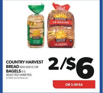 Real Canadian Superstore Country harvest bread, 600-650 g or bagels, 6's offer