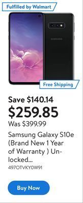 Walmart Samsung galaxy s10e (brand new 1 year of warranty ) unlocked smartphone | prism black offer