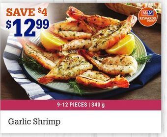 M & M Food Market Garlic shrimp offer