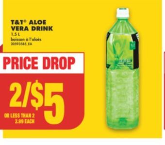 No Frills T&t® aloe vera drink, 1.5 l offer
