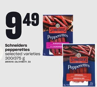 Zehrs Markets Schneiders pepperettes, 300/375 g offer