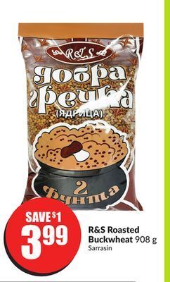 FreshCo R&s roasted buckwheat 908 g offer
