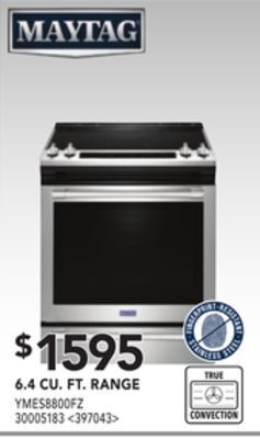 RONA Maytag 6.4 cu. ft. range offer