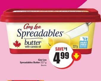 Chalo FreshCo Gay lea spreadables butter 227 g offer