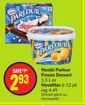 Chalo FreshCo Nestlé parlour frozen dessert 1.5 l or novelties 6-12 pk offer