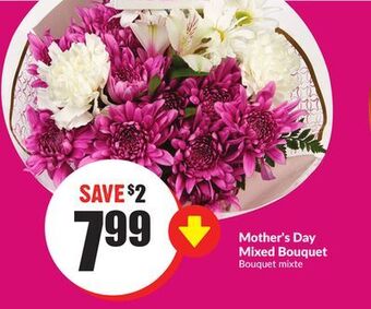 Chalo FreshCo Mother's day mixed bouquet offer
