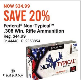 Bass Pro Federal® non-typical™. 308 win. rifle ammunition offer