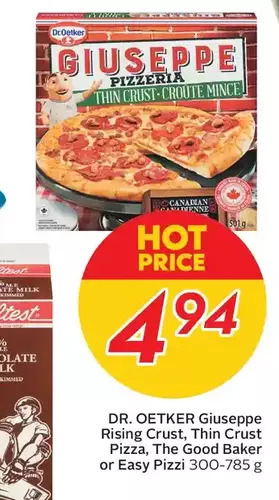 Sobeys Urban Fresh Dr. oetker giuseppe rising crust, thin crust pizza, the good baker or easy pizzi offer