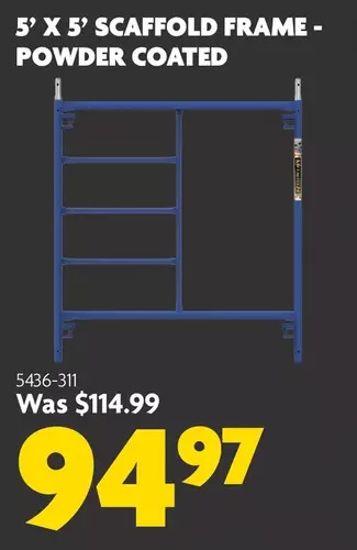 Home Hardware 5' x 5' scaffold frame - powder coated offer