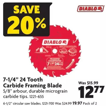 Home Hardware 7-1/4 24 tooth carbide framing blade | 6-1/2 circular saw blades offer