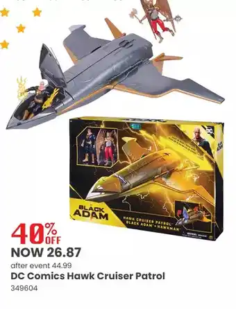 Toys R us Dc comics, hawk cruiser patrol, includes black adam and hawkman action figures, over 16-inch wide, first edition offer