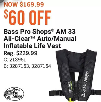 Cabela's Bass pro shops am 33 all-clear auto/manual inflatable life vest offer