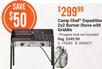 Cabela's Camp chef expedition 2x2 burner stove with griddle offer