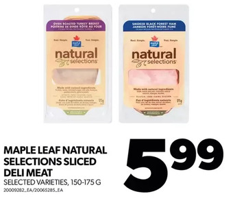 Real Canadian Superstore Maple leaf natural selections sliced deli meat offer