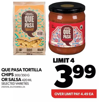 Real Canadian Superstore Que pasa tortilla chips or salsa offer