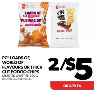 Real Canadian Superstore Pc loads of, world of flavours or thick cut potato chips offer