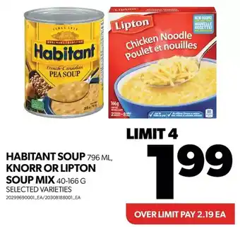 Real Canadian Superstore Habitant soup, knorr or lipton soup mix offer