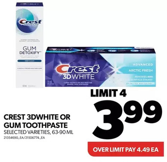 Real Canadian Superstore Crest 3d white or gum toothpaste offer