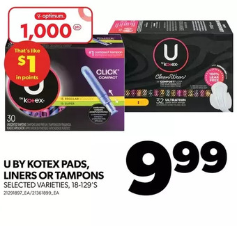 Real Canadian Superstore U by kotex pads, liners or tampons offer