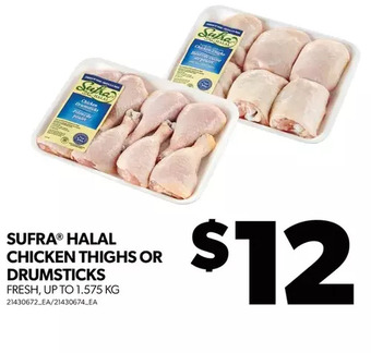 Real Canadian Superstore Sufra halal chicken thighs or drumsticks offer