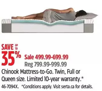 Canadian Tire Chinook mattress-to-go. twin, full or queen size offer