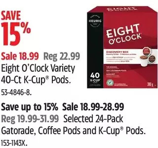 Canadian Tire Eight o'clock variety 40-ct k-cup pods offer