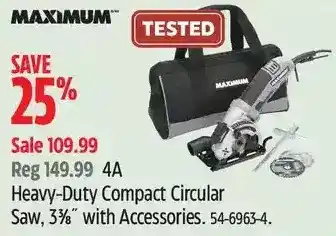 Canadian Tire Maximum 4a heavy-duty compact circular saw, 3 3/8 with accessories offer