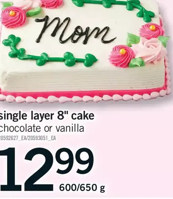 Fortinos Single layer 8 cake offer
