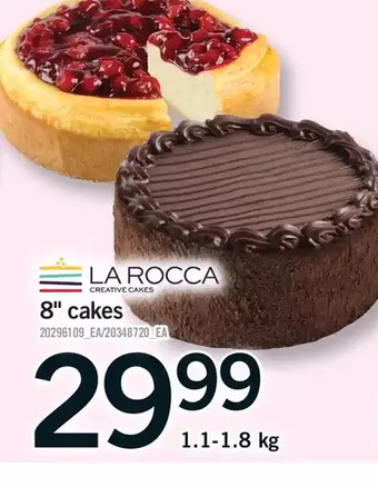Fortinos La rocca 8 cakes offer