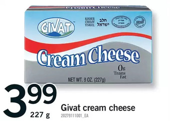 Fortinos Givat cream cheese offer
