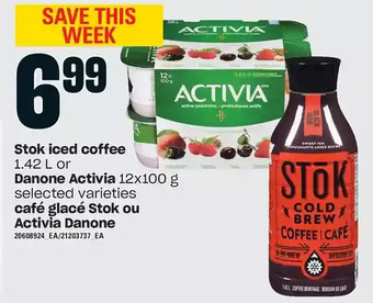Valu-mart Stok iced coffee or danone activia offer