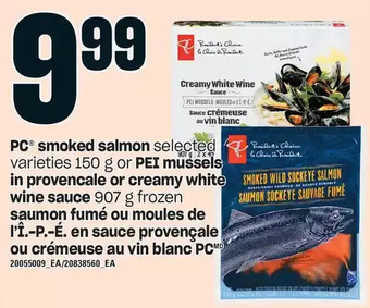 Independent Grocer Pc smoked salmon or pei mussels in provencale or creamy white wine sauce offer