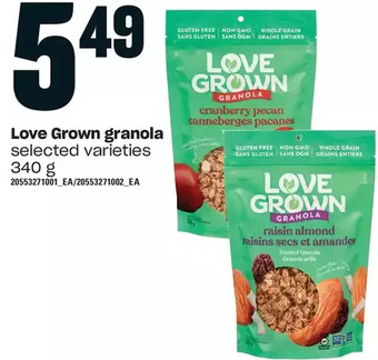 Loblaws Love grown granola offer