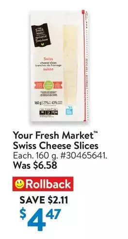 Walmart Your fresh market swiss cheese slices offer