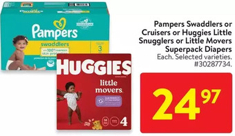 Walmart Pampers swaddlers or cruisers or huggies little snugglers or little movers superpack diapers offer