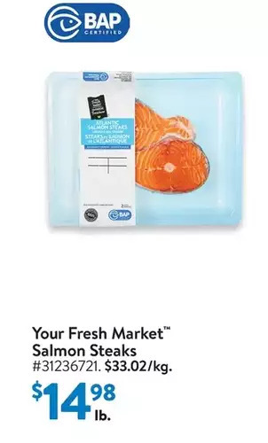 Walmart Your fresh market salmon steaks offer