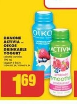 No Frills DANONE ACTIVIA OR OIKOS DRINKABLE YOGURT offer