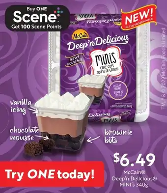 FreshCo McCainⓇ Deep'n Delicious MINI's 340g offer