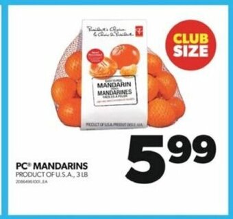Real Canadian Superstore PC MANDARINS 3LB offer