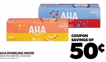 Real Canadian Superstore AHA SPARKLING WATER 12X355 ML offer