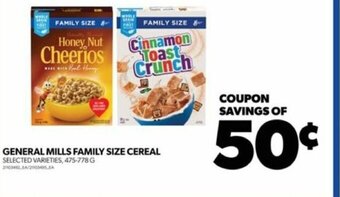 Real Canadian Superstore GENERAL MILLS FAMILY SIZE CEREAL 475-778 G offer