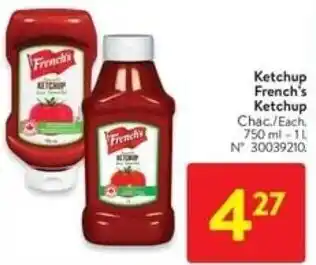 Walmart French's Ketchup Chac./Each. 750ml-11 N° 30039210. offer