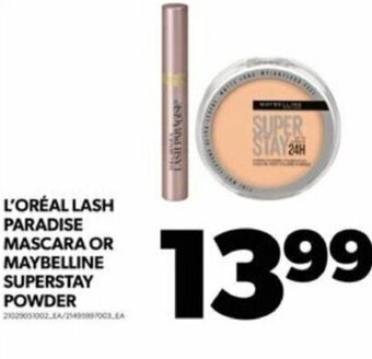 Real Canadian Superstore L'ORÉAL LASH PARADISE MASCARA OR MAYBELLINE SUPERSTAY POWDER offer