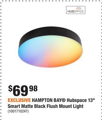 Home Depot Exclusive hampton bay® hubspace 13 smart matte black flush mount light offer